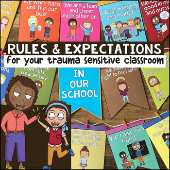 Preview of Trauma Sensitive Classroom Rules & Expectations Poster, Banner & Writing Prompts