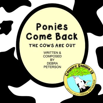 Preview of "Ponies Come Back" (Farm Animals, Trauma Relief, Sheet Music)