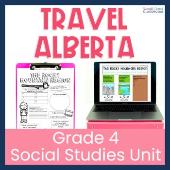 Preview of Alberta's Geographic Regions Digital and Printable Grade 4 Social Studies Unit