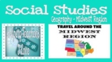 Travel Around the Midwest Region