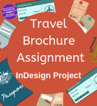 travel brochure assignment high school