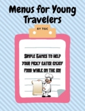 Travel Menus for Picky Eaters