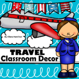Travel Plane Classroom Decor Pack *Editable