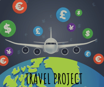 Preview of Travel Project Bundle with Rubric