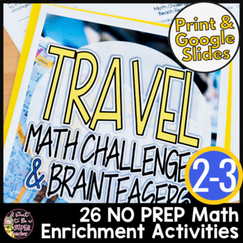 Preview of Travel Theme Math Challenges | Gifted and Talented | Enrichment Activities 3rd