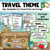 Travel Theme Sign Templates (PowerPoint and Google)