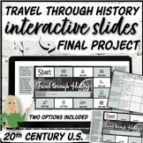 Travel Through History | End of Year Project | U.S. Histor