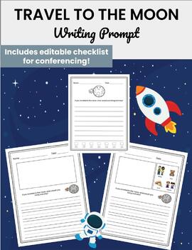 Preview of Travel To The Moon Writing Prompt