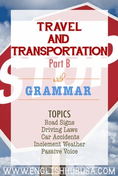 Preview of Travel & Transportation (Unit B Packet): Car Trouble, passive voice (Adult ESL)