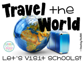 Preview of Travel the World: Let's Visit Schools!
