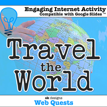 Preview of Travel the World Web Quest Country Unit for classroom and distance learning
