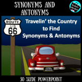 Synonyms and Antonyms PowerPoint Lesson