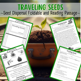 Traveling Seeds: Seed Dispersal