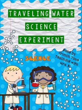 Preview of Traveling Water Science Experiment