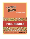 Travels with Music TEACHER GUIDE FULL SERIES