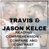 Travis and Jason Kelce: Compare and Contrast/Reading Compr