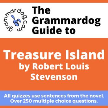 Preview of Treasure Island by Robert Louis Stevenson - Grammar Quiz