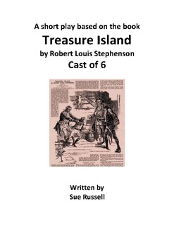 Preview of Treasure Island play adapted from Robert Louis Stephenson