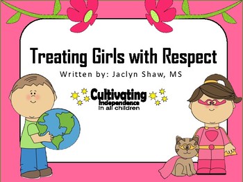 Preview of Treating Girls with Respect