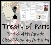 Treaty of Paris Close Reading Comprehension Activity | 3rd