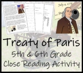 Treaty of Paris Close Reading Comprehension Activity | 5th