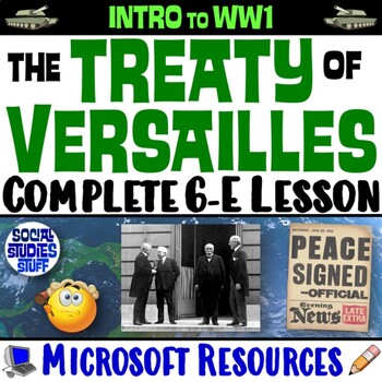 Preview of Treaty of Versailles Ends WWI 6-E Lesson | Effects of World War 1 | Microsoft