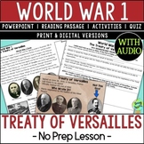 Treaty of Versailles No Prep Lesson (WW1, WWI) | Includes 