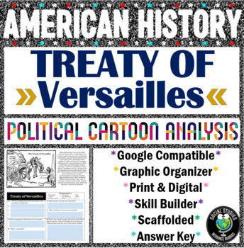 Preview of Treaty of Versailles Political Cartoon Analysis - World War I - Print & Digital