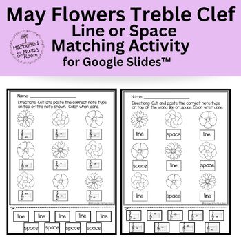 Preview of Treble Clef Line or Space Flower Matching Activity for Google Slides™️