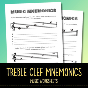 Preview of Treble Clef Mnemonics - Music Worksheet - Note Reading Practice Sheet