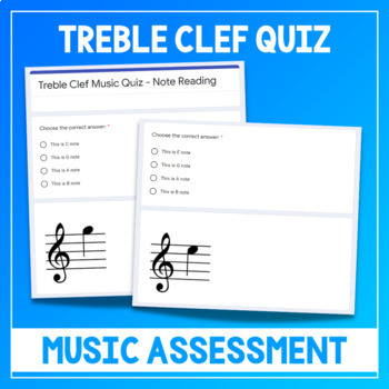 Preview of Treble Clef Music Quiz - Note Reading Self Grading Test for Students