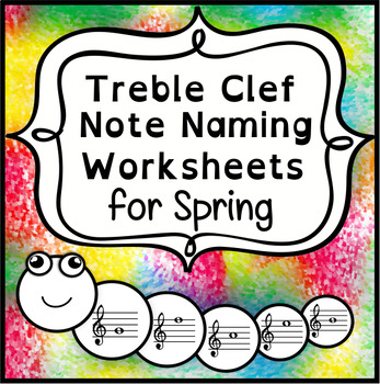 Preview of Treble Clef Note Name Worksheets for Spring | Print and Digital
