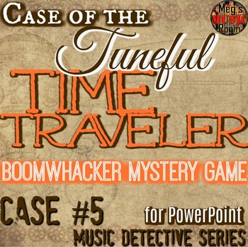 Preview of Boomwhacker Treble Clef Game - Case of the Tuneful Time Traveler SMART/PPT*
