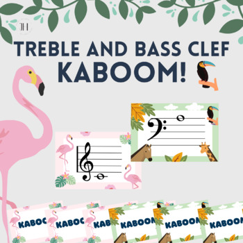 Preview of Treble and Bass Clef KABOOM for the Elementary Music Classroom