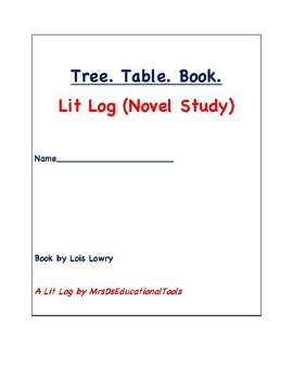 Preview of Tree. Table. Book. Lit Log (Novel Study)