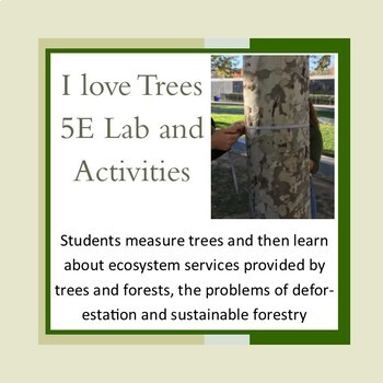 Preview of Trees, Forestry and Deforestation 5E Lab-Distance learning possible