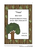 Trees Mini-Unit: Science, Literacy, Drama, Math & Art