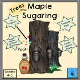 Trees and Maple Sugaring Gr. 4-5