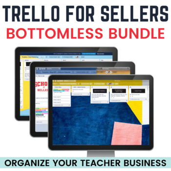 Preview of Trello for TpT Sellers | Template Bundle (Bottomless!)