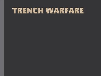 Preview of Trench Warfare Notes & Writing Assignment