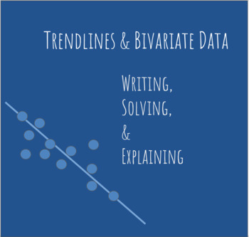 Preview of Trend Lines - Writing Equations & Solving - Handout OR Digital!