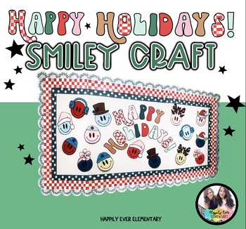 Preview of Trendy Happy Holidays Bulletin Board Kit | Smiley Face Fun Hats Craft & Writing