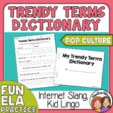Trendy Terms - Engaging Dictionary ELA Practice with Fun I
