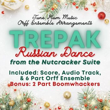 Preview of Trepak/Russian Dance from the Nutcracker Suite for Orff Ensemble