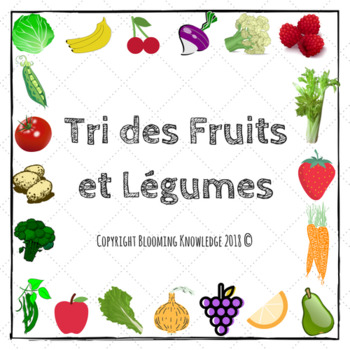 Tri Des Fruits Et Legumes By Blooming Knowledge Tpt