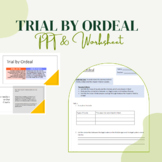 Trial By Ordeal Complete Lesson (No Prep - PowerPoint & Wo