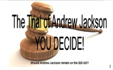 Trial of Andrew Jackson- No Prep Needed!