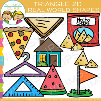 Triangle Real Life Objects 2d Shapes Clip Art By Whimsy Clips Tpt
