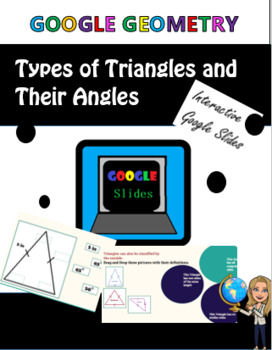 Preview of Triangle Angle Sum Geometry Google Slides Interactive Lesson