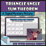 Triangle Angle Sum Theorem Self-Checking Digital Mystery P